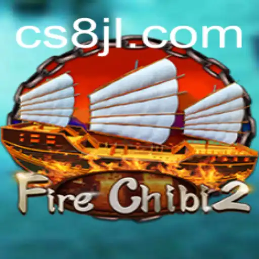 Exploring the World of FireChibi2: A Gaming Adventure with CS8