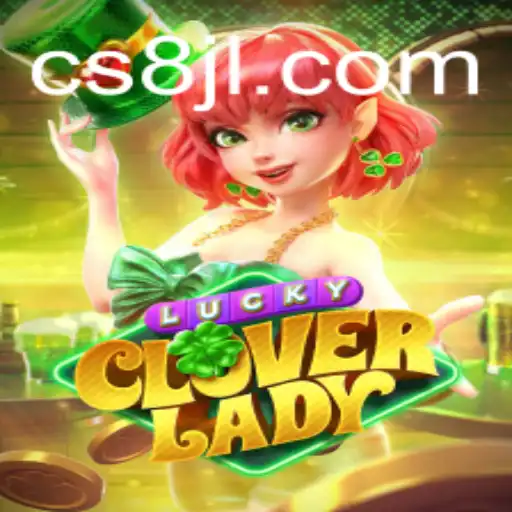Discover the Enchanting World of LuckyCloverLady: A New Era of Gaming